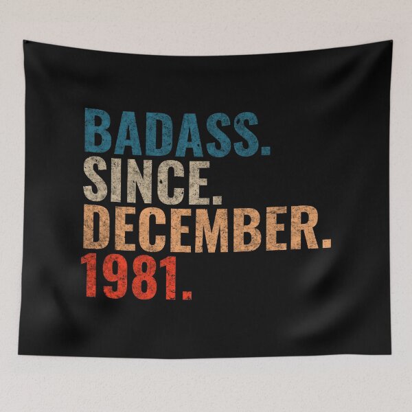 Item preview, Badass since December 1981 Vintage 1981 December birthday gift designed and sold by Teelogic.