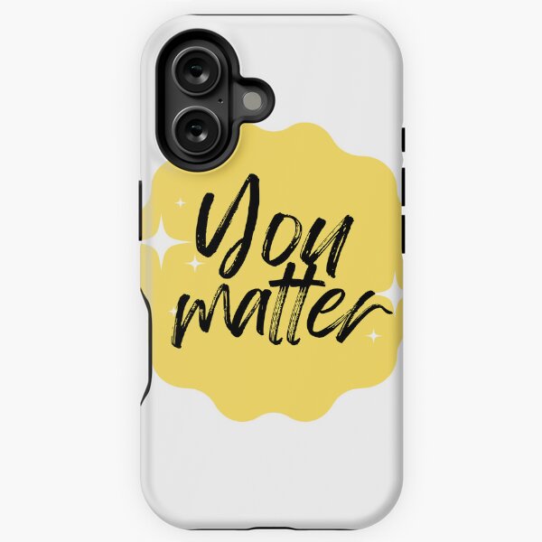 Item preview, You Matter Self-Esteem Empowerment Affirmation designed and sold by Kathy Gerstorff.