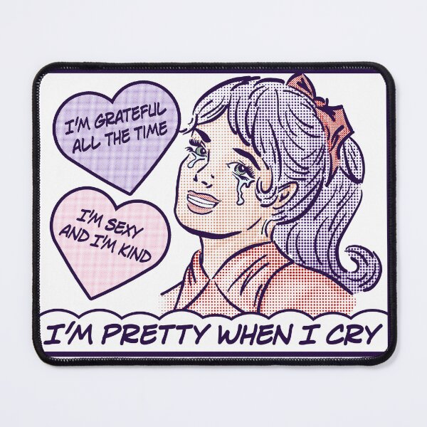 Item preview, I'm Pretty When I Cry designed and sold by cowboy-ink.