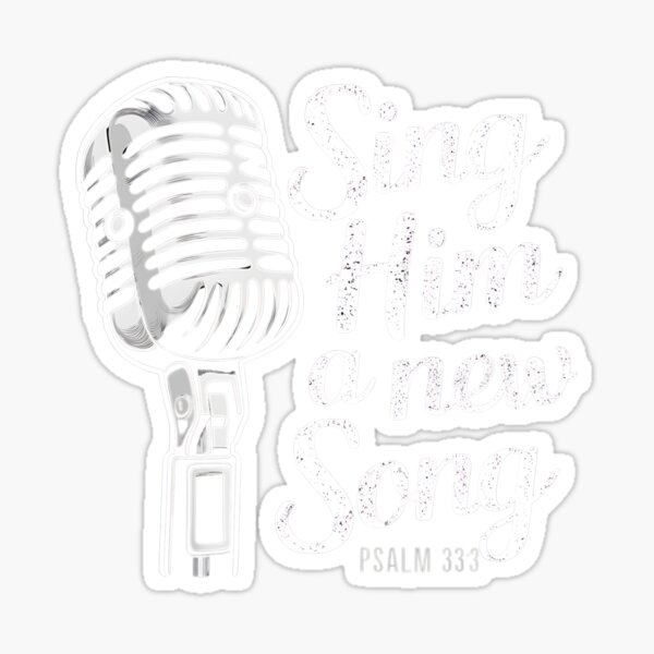 Item preview, Sing to Him a New Song designed and sold by Script-Melodies.