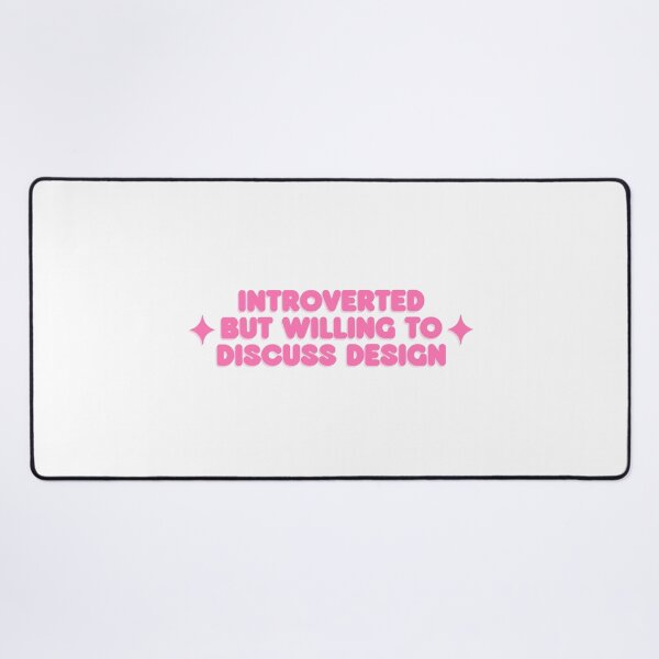Item preview, introverted but willing to discuss design - UX Designer | Product Designer | UI Designer Stickers designed and sold by PoshPixel.