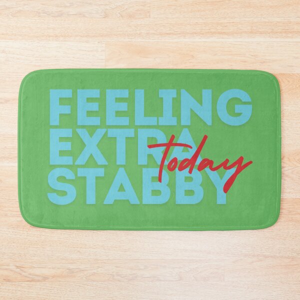 Item preview, Feeling Extra Stabby Today (Blue) designed and sold by SillyFun.