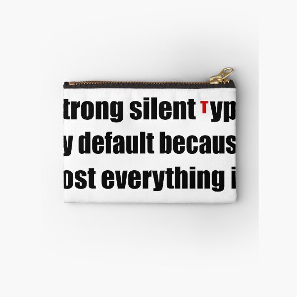 Item preview, Strong Silent Type  designed and sold by Dinahspace.
