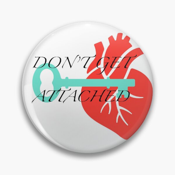 Item preview, Don't get attached designed and sold by moonpretzles.