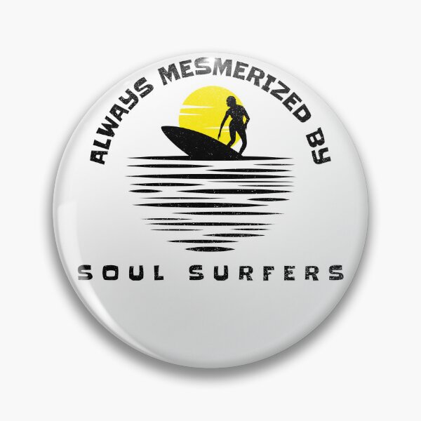 Item preview, Always mesmerized by Soul Surfers designed and sold by BoldImpDes.