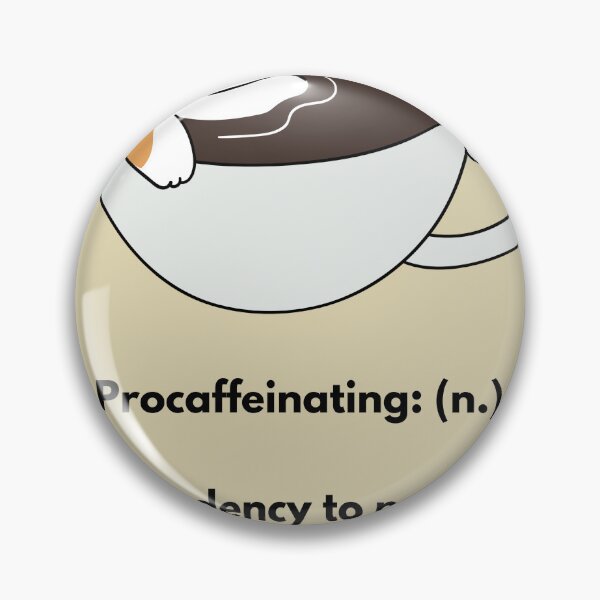 Item preview, Procaffeinating designed and sold by Randomnessy.