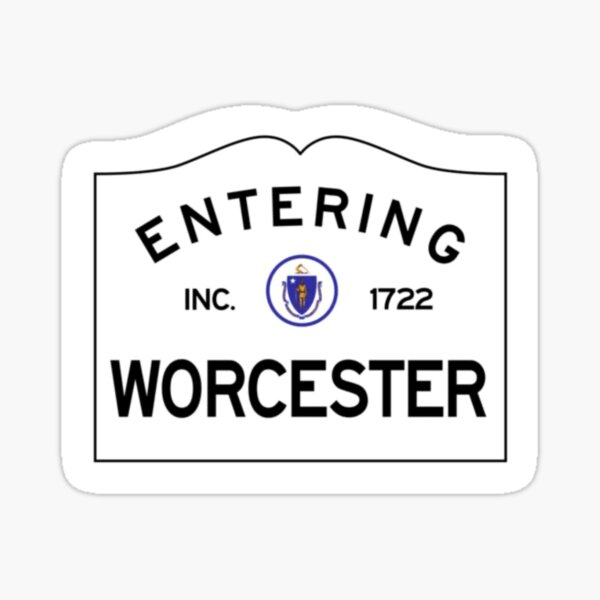 Item preview, Entering Worcester Sign designed and sold by delmarvastickers.