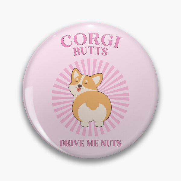 Artikelvorschau, Corgi-Hintern machen mich verrückt entworfen und verkauft von Caring Hearts.