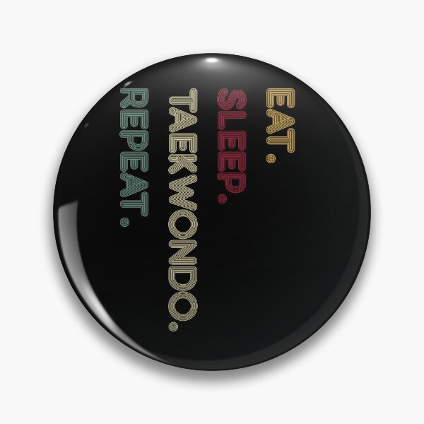 Item preview, Eat Sleep Taekwondo Repeat-Martial Arts designed and sold by belladesign7.
