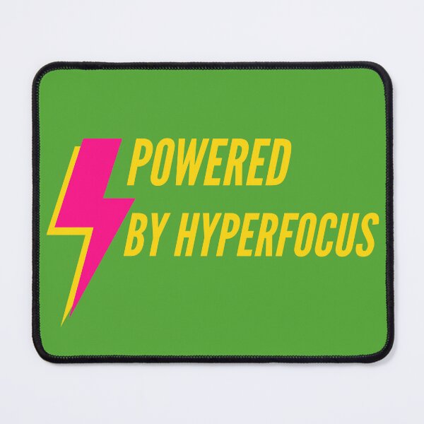 Item preview, Powered by Hyperfocus designed and sold by ADHD-friendly.