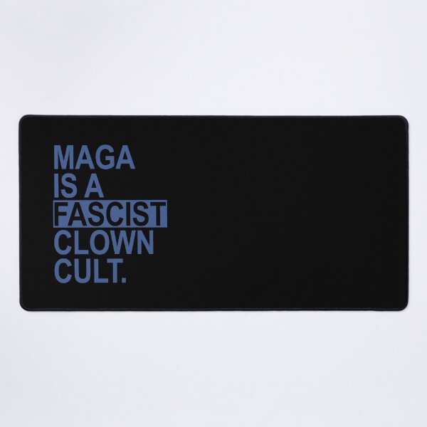 Item preview, MAGA IS A Fascist Clown CULT - steel blue designed and sold by Thelittlelord.