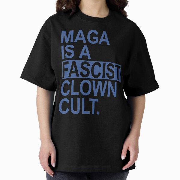 Vista previa del artículo con la obra «MAGA ES UN Payaso Fascista CULT - azul acero», diseñado y vendido por Thelittlelord.