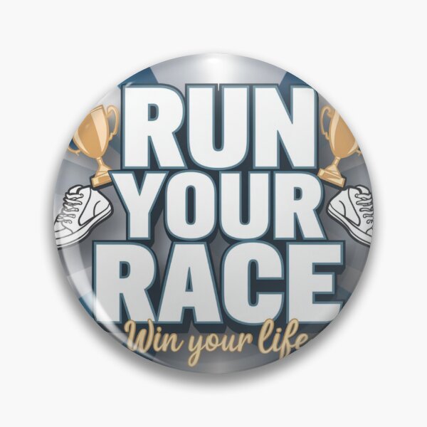 Item preview, Run Your Race Motivational Quote designed and sold by Dirty-Designs.