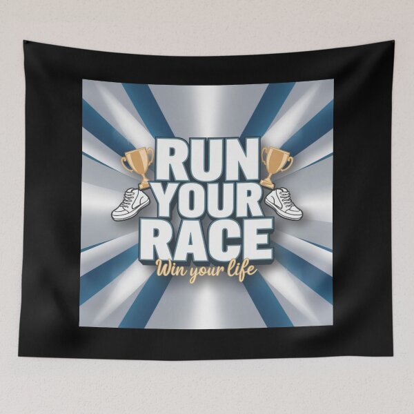 Item preview, Run Your Race Motivational Quote designed and sold by Dirty-Designs.