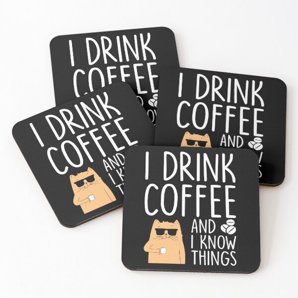 Item preview, I drink Coffee And I Know Things designed and sold by Mustapha  ALAHAYANE.