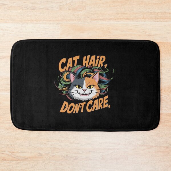 Item preview, Funny cat, Cat Hair, Don't Care designed and sold by MJO80.