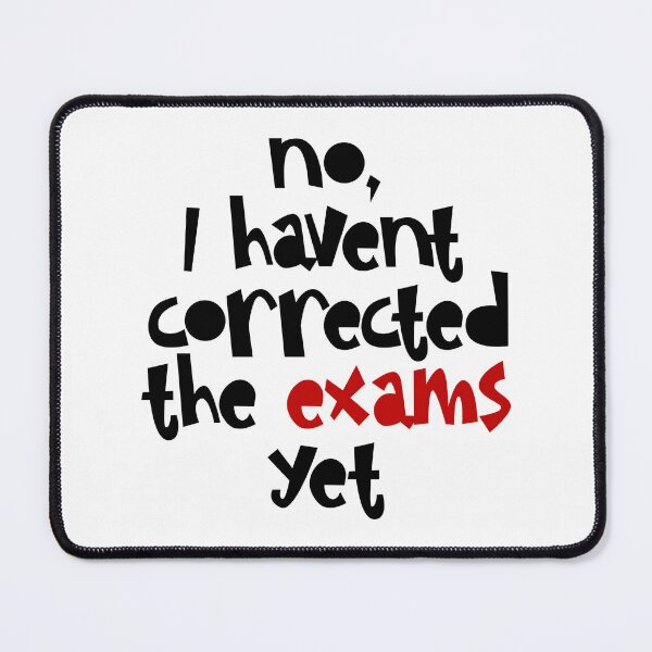 Item preview, No i havent corrected the exams yet - bohemian text designed and sold by EmeraldeaArt.