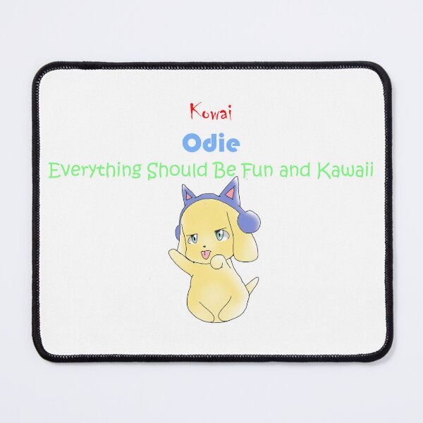 Item preview, Kowai Odie Motto with Odie (Cat Headphones) designed and sold by KowaiOdie.