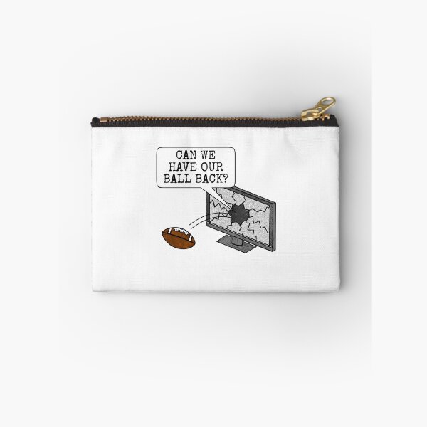 Item preview, Can We Have Our Ball Back? American Football Funny designed and sold by doodlerob.