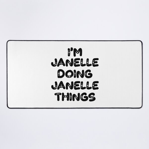 Item preview, I'm Janelle Doing Janelle Things designed and sold by Oussinc.