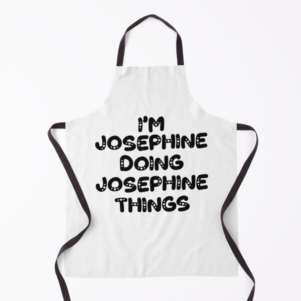 Item preview, I'm Josephine Doing Josephine Things designed and sold by Oussinc.