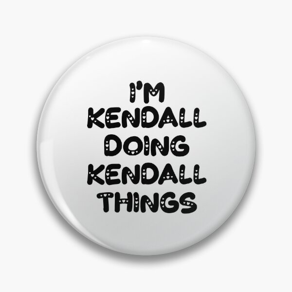Item preview, I'm Kendall Doing Kendall Things designed and sold by Oussinc.