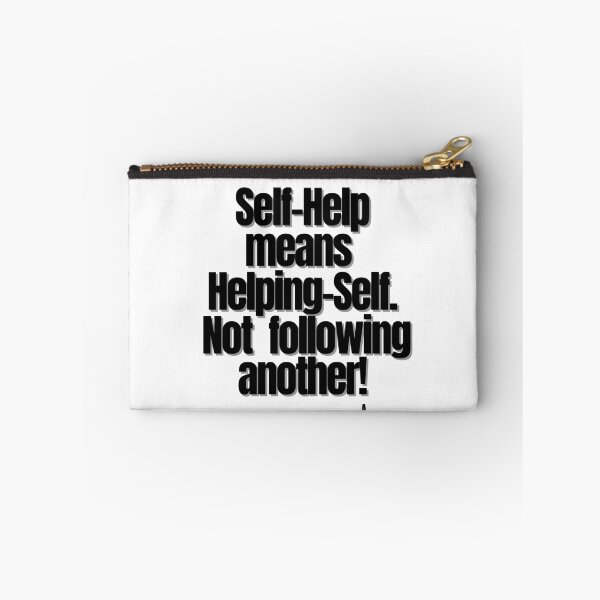 Item preview, Self-help means helping-self. Not following another! designed and sold by Finds.