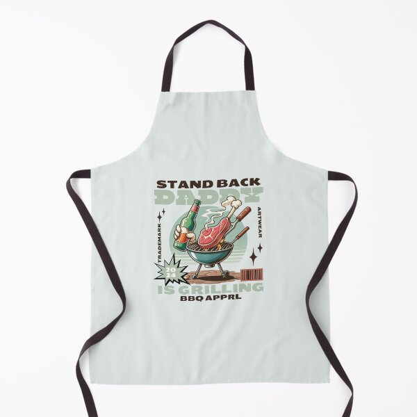 Item preview, Stand back daddy is grilling designed and sold by Peerless-Prime.