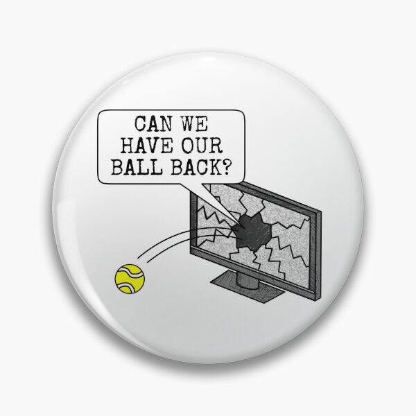 Artikelvorschau, Können wir unseren Ball zurückbekommen? (Tenniswitz) entworfen und verkauft von doodlerob.