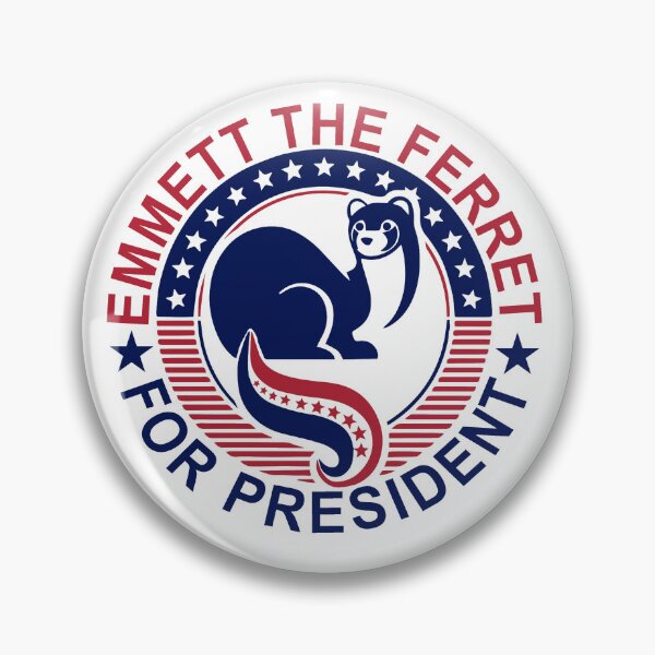 Artikelvorschau, Emmett, das Frettchen, wird Präsident entworfen und verkauft von 36Monsters.
