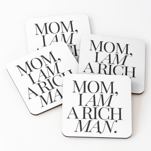 Item preview, Mom I Am A Rich Man Quote designed and sold by Libbi Adams.