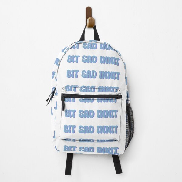 Item preview, Bit sad innit designed and sold by TicaCreations.