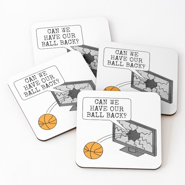 Item preview, Can We Have Our Ball Back? Basketball Funny designed and sold by doodlerob.