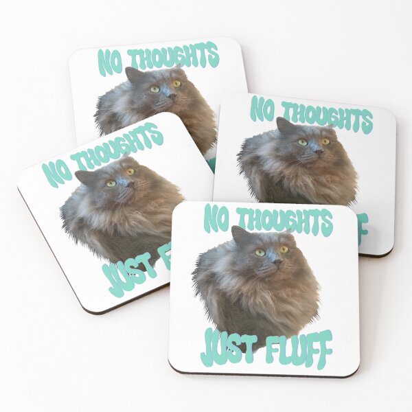 Item preview, No thoughts, just fluff designed and sold by TicaCreations.