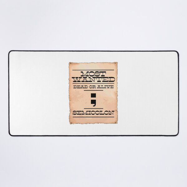 Item preview, Semicolon programmer Most Wanted | Funny joke cute | Unisex present for geek nerd cool tech it designed and sold by aisimard.