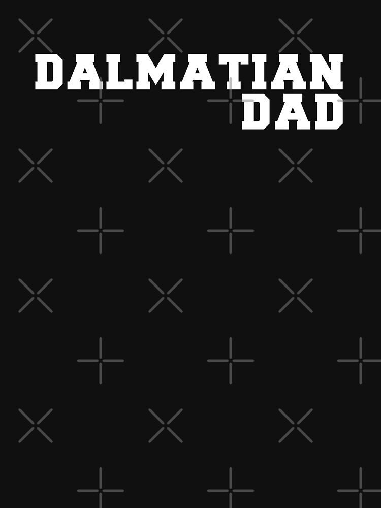 Thumbnail 7 of 7, Classic T-Shirt, Dalmatian Dad - Unleash Your Inner Dalmatian Dad! designed and sold by K9ish.