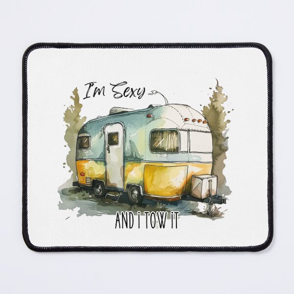 Item preview, I'm Sexy and I Tow It, Vintage Watercolor funny Camper Trailer designed and sold by bimbleDIY.