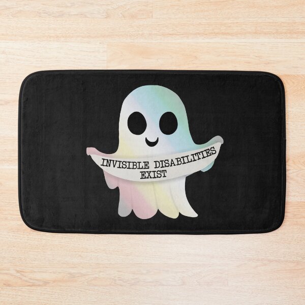 Item preview, Invisible disabilities exist ghost designed and sold by Becky-Marie.