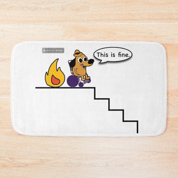 Item preview, “This is Fine” - Wheelchair Emergency Evacuation  designed and sold by IronCrip.