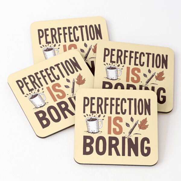 Item preview, Perfection is boring designed and sold by Mrwolf-designs.