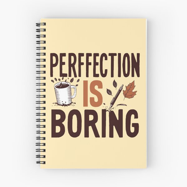 Item preview, Perfection is boring designed and sold by Mrwolf-designs.