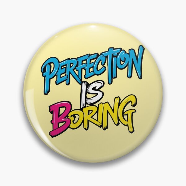 Item preview, Perfection is boring graffiti designed and sold by Mrwolf-designs.