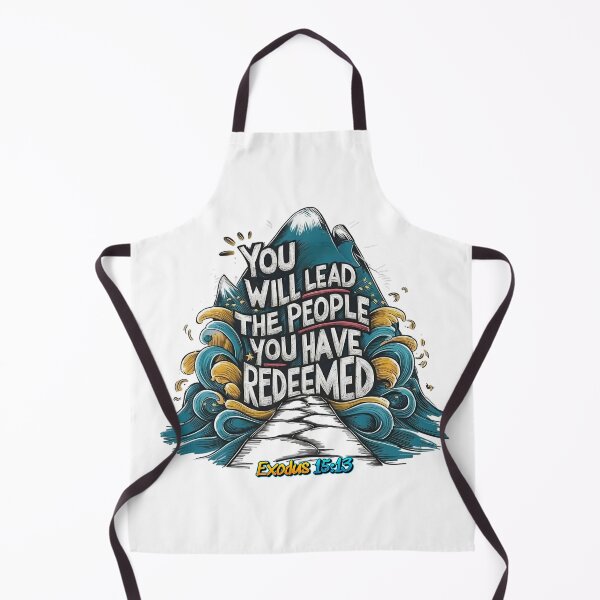 Item preview, You Would Lead the People You Have Redeemed, Exodus 15:13 designed and sold by Faithloveshop.
