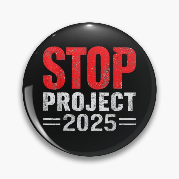 Item preview, Stop Project 2025 designed and sold by Adrian Kane.
