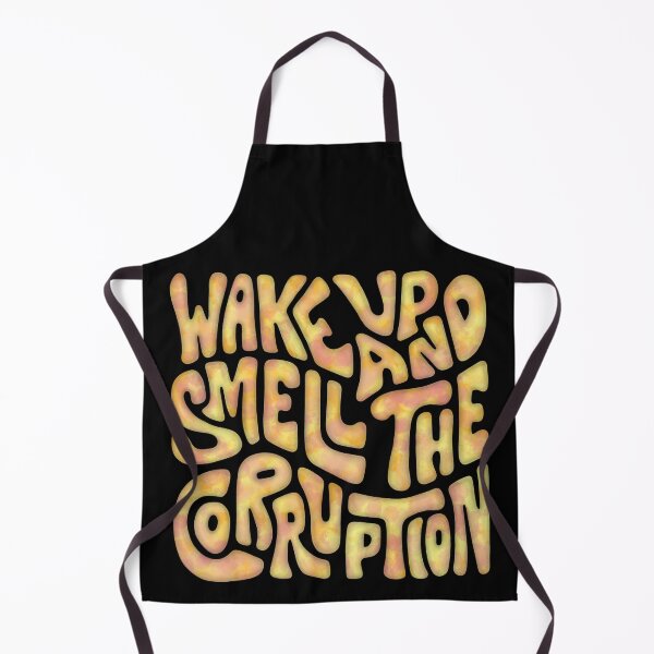 Item preview, Wake Up And Smell The Corruption Word Art designed and sold by Unhinged Heather.