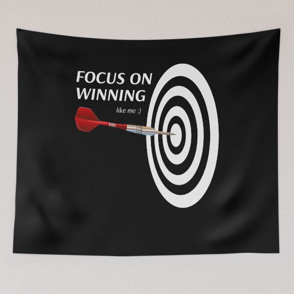 Item preview, Darts focus on winning like me, with dartboard over white designed and sold by peter2art.