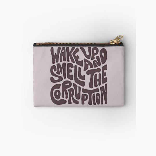 Item preview, Wake Up And Smell The Corruption Word Art designed and sold by Unhinged Heather.