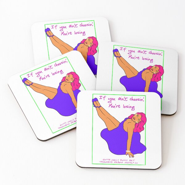 Item preview, If you ain’t choosin’ You’re losing designed and sold by 1000grams.