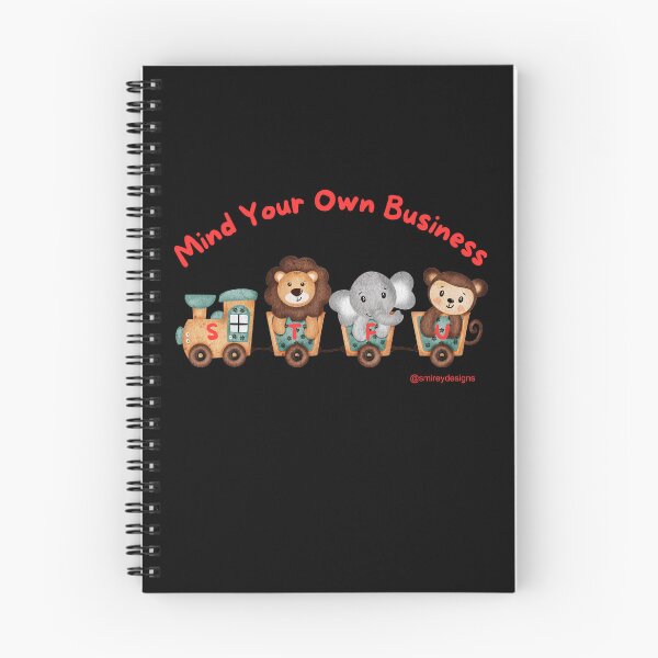 Item preview, Mind Your Own Business - stfu designed and sold by smirey designs.