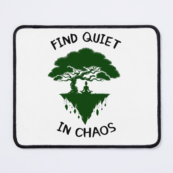 Item preview, Find Quiet In Chaos designed and sold by DivineMovement.
